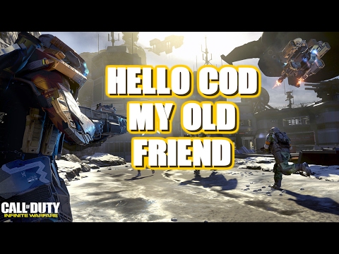 Hello COD My Old Friend - Infinite Warfare Gameplay