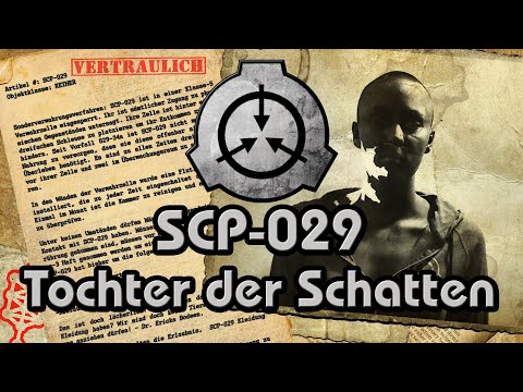 SCP-029: [Tochter der Schatten] (German/Deutsch)