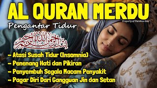 Download lagu Al Quran Pengantar Tidur Surah Al Mulk, Al Fatihah, Ayat Kursi Ar Rahman, Penenang Hati dan Pikirann mp3 Download lagu Al Quran Pengantar Tidur Surah Al Mulk, Al Fatihah, Ayat Kursi Ar Rahman, Penenang Hati dan Pikirann mp3