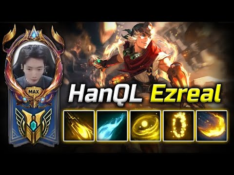 [ HanQL ] Ezreal Montage - GOD LEVEL Ezreal Plays 2025