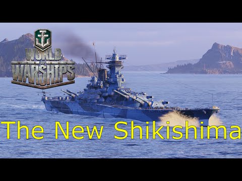 World of Warships- The New Shikishima