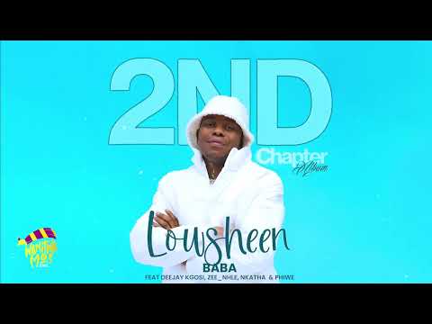 Lowsheen, Deejay Kgosi & Pouler Dmusiq feat Zeenhle,Nkatha & Phiwe   Baba Official Audio