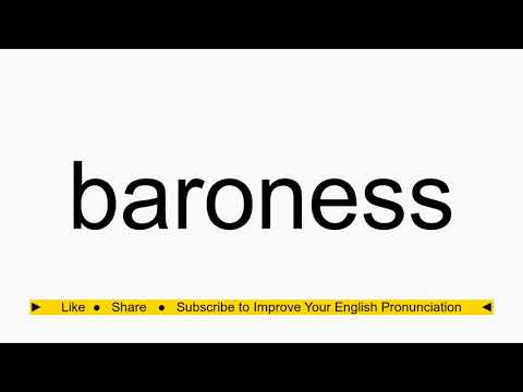How to pronounce baroness