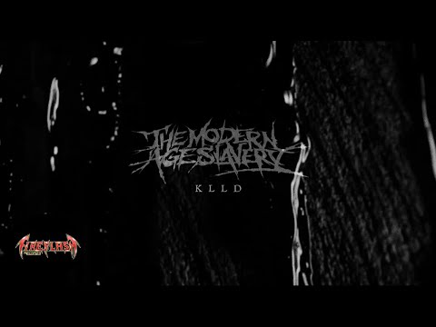 THE MODERN AGE SLAVERY - KLLD (official music video)
