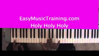 Holy Holy Holy / traditional Hymn / EasyMusicTraining.com
