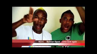R.D.X. promo COME BACK AGAIN 2013 Sud Sound System