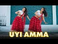 Uyi Amma Dance Cover Rasha Thadani Geeta Bagdwal