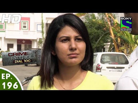 Crime Patrol Dial 100 - क्राइम पेट्रोल - Pratikar - Episode 196 - 12th July, 2016