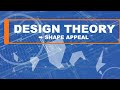Design Theory: Shape Appeal