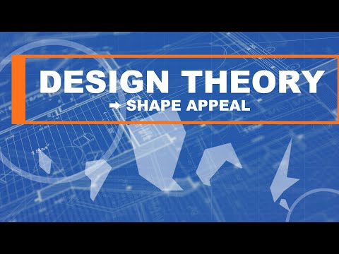 Design Theory: Shape Appeal