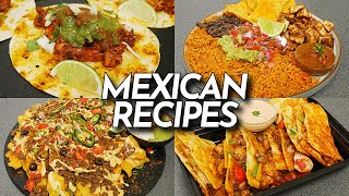 5 MEXICAN RECIPES YOU MUST TRY!