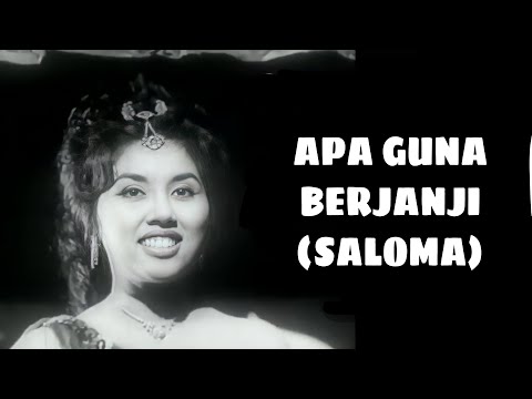 Apa Guna Berjanji (Lirik) - Saloma