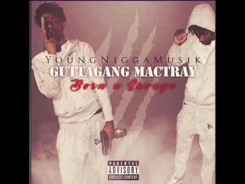 GuttaGang Mactray - Born A Savage