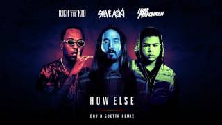 Steve Aoki   How Else feat  DAVID GUETTA DJ AMILDOR