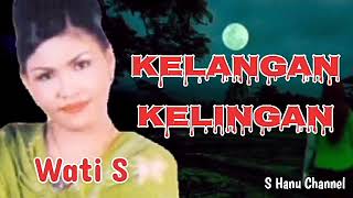 Download lagu Tarling Nostalgia - Kelangan Kelingan - Wati S mp3 Download lagu Tarling Nostalgia - Kelangan Kelingan - Wati S mp3