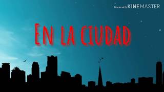 Alfred García - La Ciudad (letra)