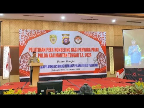 PENUTUPAN PELATIHAN PEER KONSELING POLDA KALTENG