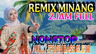 Download lagu REMIX MINANG 2JAM NONSTOP FULL ALBUM LOW BASS GLERR, COCOK UNTUK PENYEMANGAT KERJA mp3 Download lagu REMIX MINANG 2JAM NONSTOP FULL ALBUM LOW BASS GLERR, COCOK UNTUK PENYEMANGAT KERJA mp3