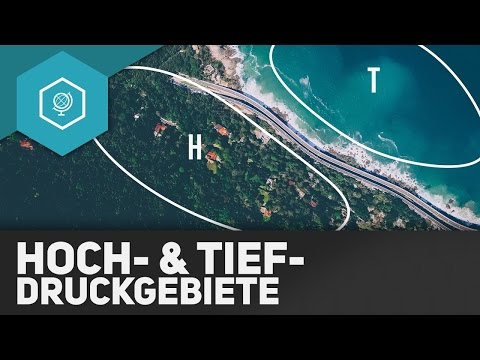 Hochdruckgebiete und Tiefdruckgebiete einfach erklärt - Regionale Windphänomene  2