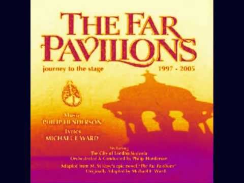 'Where Are You Now?' from The Far Pavilions musical
