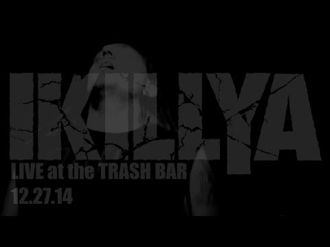 IKILLYA - Vae Victis (Live at The Trash Bar) Official Video