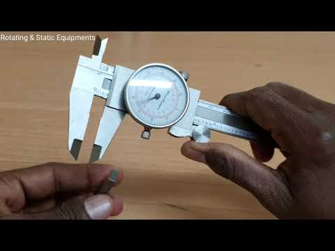 HOW TO USE AND MEASURE DIAL VERNIER CALIPER | Rotating and Static Equipments Video