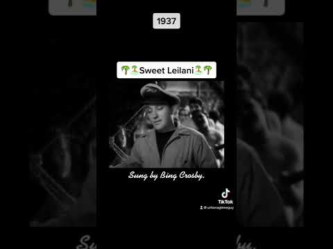 Bing Crosby sings Sweet Leilani (1937- Waikiki Wedding)