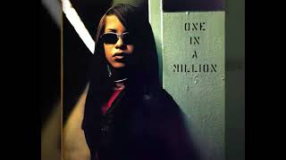 Aaliyah- Choosey Lover (Old Schoo) (High Pitched)