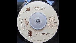 Smokey - Strong Love (S&M Rec. '77)