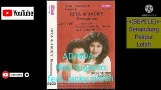 Download lagu ADINDA versi original VOC: Rita Sugiarto ft Jacky zimah mp3 Download lagu ADINDA versi original VOC: Rita Sugiarto ft Jacky zimah mp3