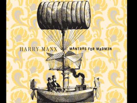 Harry Manx - It Takes a Tear