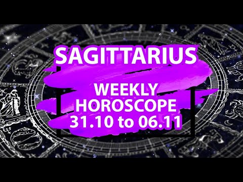 Sagittarius Weekly Horoscope October 31 to November 6, 2022