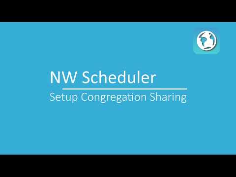 NW Scheduler Help | Setup Congregation Sharing