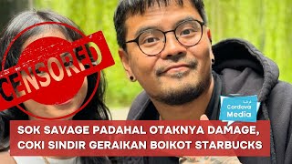Download lagu Sok Savage padahal Otaknya Damage, Coki Sindir Geraikan Boikot Starbucks, Indah G yang Ketawain mp3 Download lagu Sok Savage padahal Otaknya Damage, Coki Sindir Geraikan Boikot Starbucks, Indah G yang Ketawain mp3