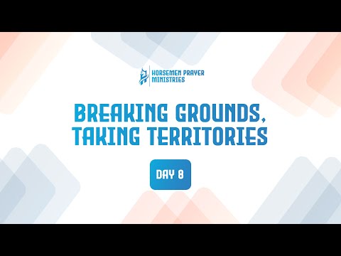 Breaking Grounds, Taking Territories | Day 8