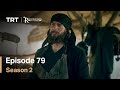 Resurrection Ertugrul - Season 2 Episode 79 (English Subtitles)