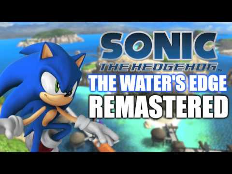 Wave Ocean: The Water's Edge REMASTERED - Sonic 06