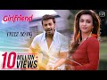 Girlfriend | Title Song | Bonny | Koushani | Raja Chanda | Jeet Gannguli | Rupam Islam