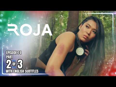 ROJA | Episode 74 (2/3) | March 5, 2026 (with English Subs)