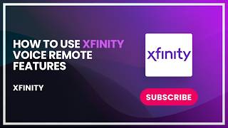 How to Use Xfinity Voice Remote Features