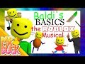 BALDI'S BASICS: THE MUSICAL (Roblox Edition)