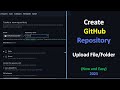 How To Create Repository In GitHub And Upload File Folder New And Easy Method