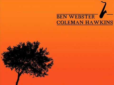 Coleman Hawkins & Ben Webster  - Tangerine