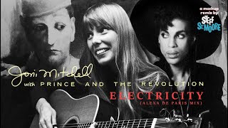 (339) JONI MITCHELL / PRINCE AND THE REVOLUTION - Electricity (Alexa de Paris Mix)