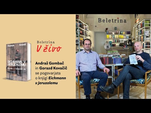 Naslovnica: Beletrina v živo: Hannah Arendt: Eichmann v Jeruzalemu
