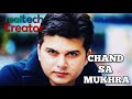 Chand Sa Mukhra Ali Haider RealTechCreator