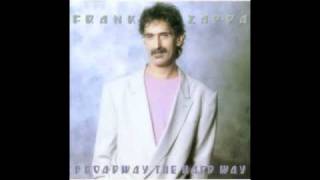 Frank Zappa - "Stolen Moments/Murder by Numbers (feat. Sting)"