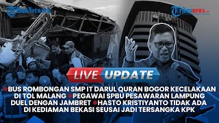 Live Update Sore: Hasto Tak di Rumah saat Dikabarkan Jadi Tersangka KPK, Duel Sajam Siswa SMP Depok