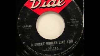Joe Tex &quot;A Sweet Woman Like You&quot;