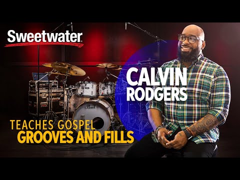 Calvin Rodgers Teaches Essential Gospel Grooves and Fills